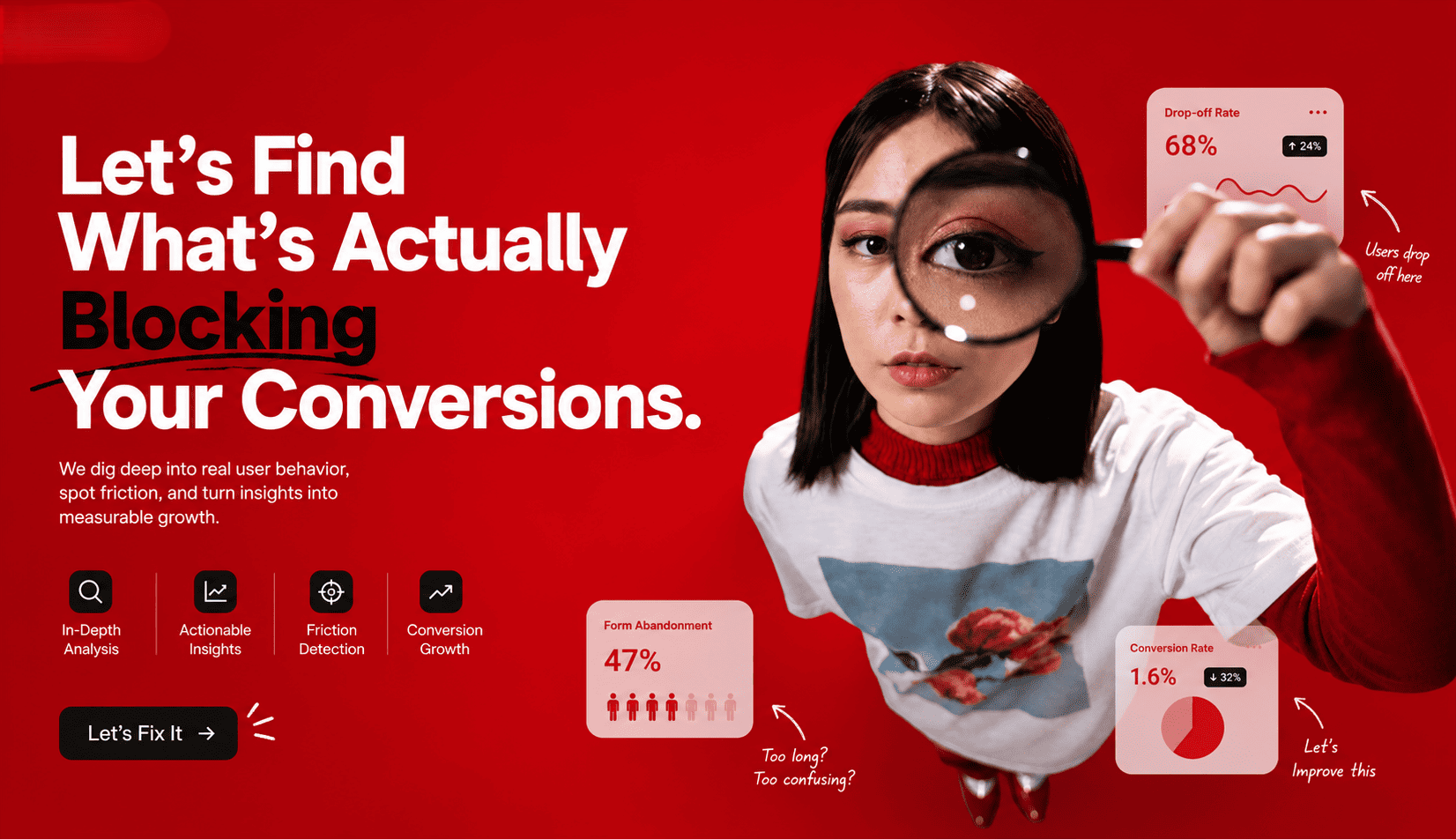 Let's Find What's Actually Blocking Your Conversions