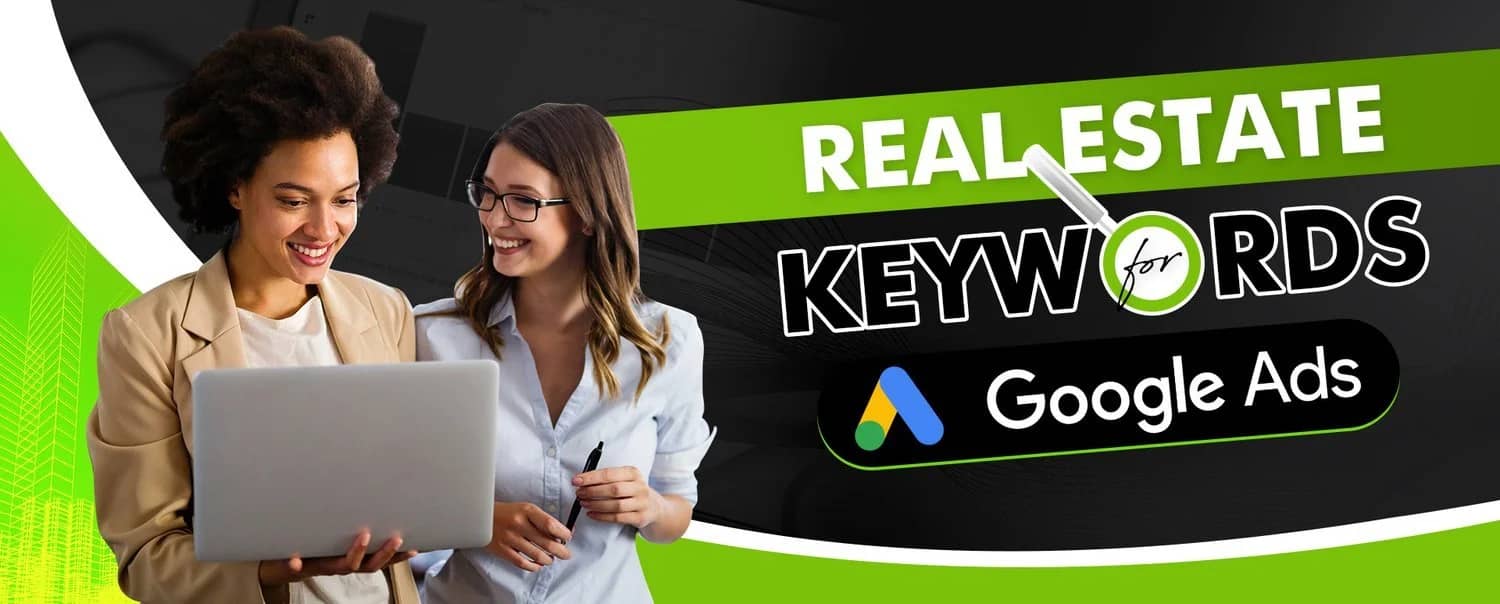 Best Real Estate keywords For Google Ranking To Boost Leads