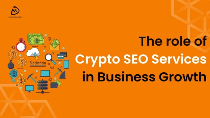 The Role of Crypto SEO Services in Business Growth