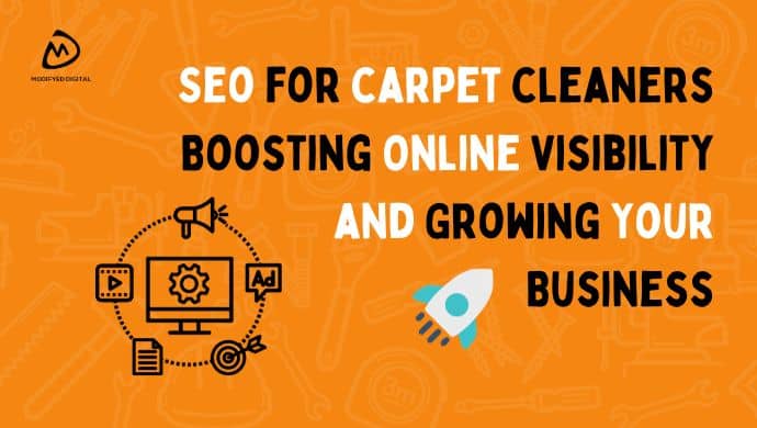 Seo for carpet cleaners: Boosting Online Visibility and Growing Your Business