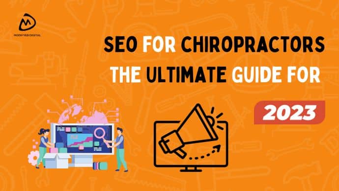 Seo for chiropractors: The Ultimate Guide for 2023