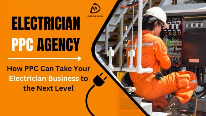 How PPC Can Take Your Electrician Business to the Next Level