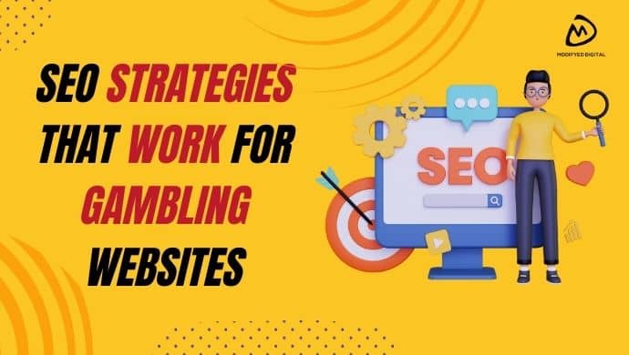 SEO Strategies That Work for Gambling Websites
