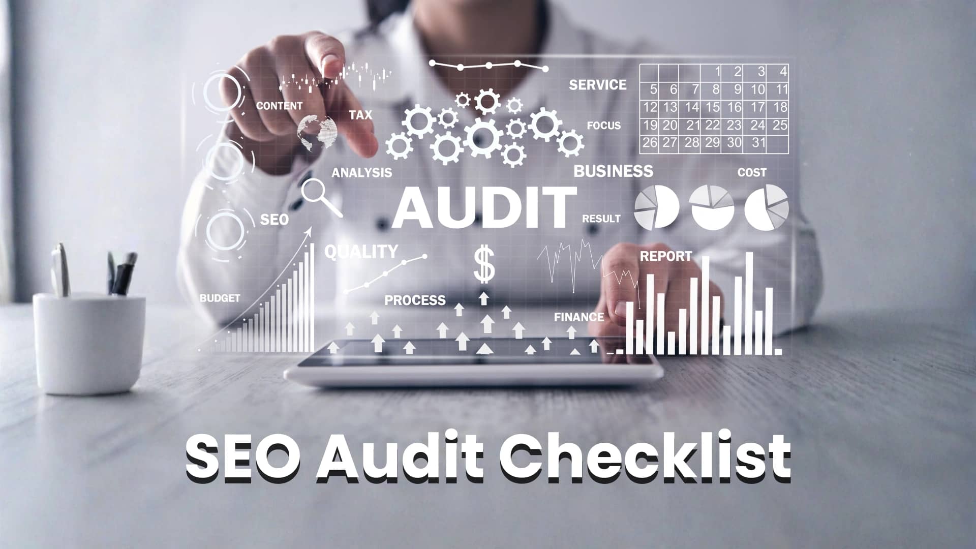 SEO Audit Checklist For 2026: A Complete Guide