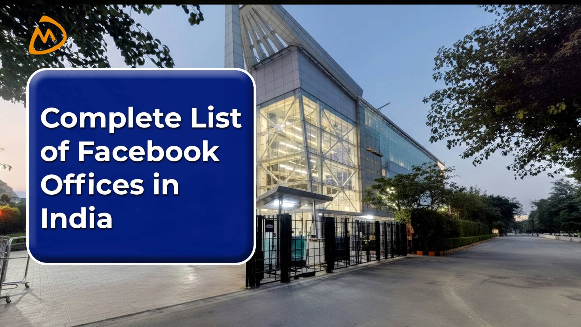 List of All Facebook Offices in India : Location And Details
