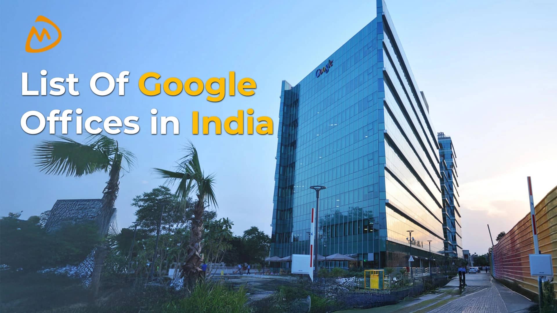 List of Google Offices in India|Locations & Contact Details
