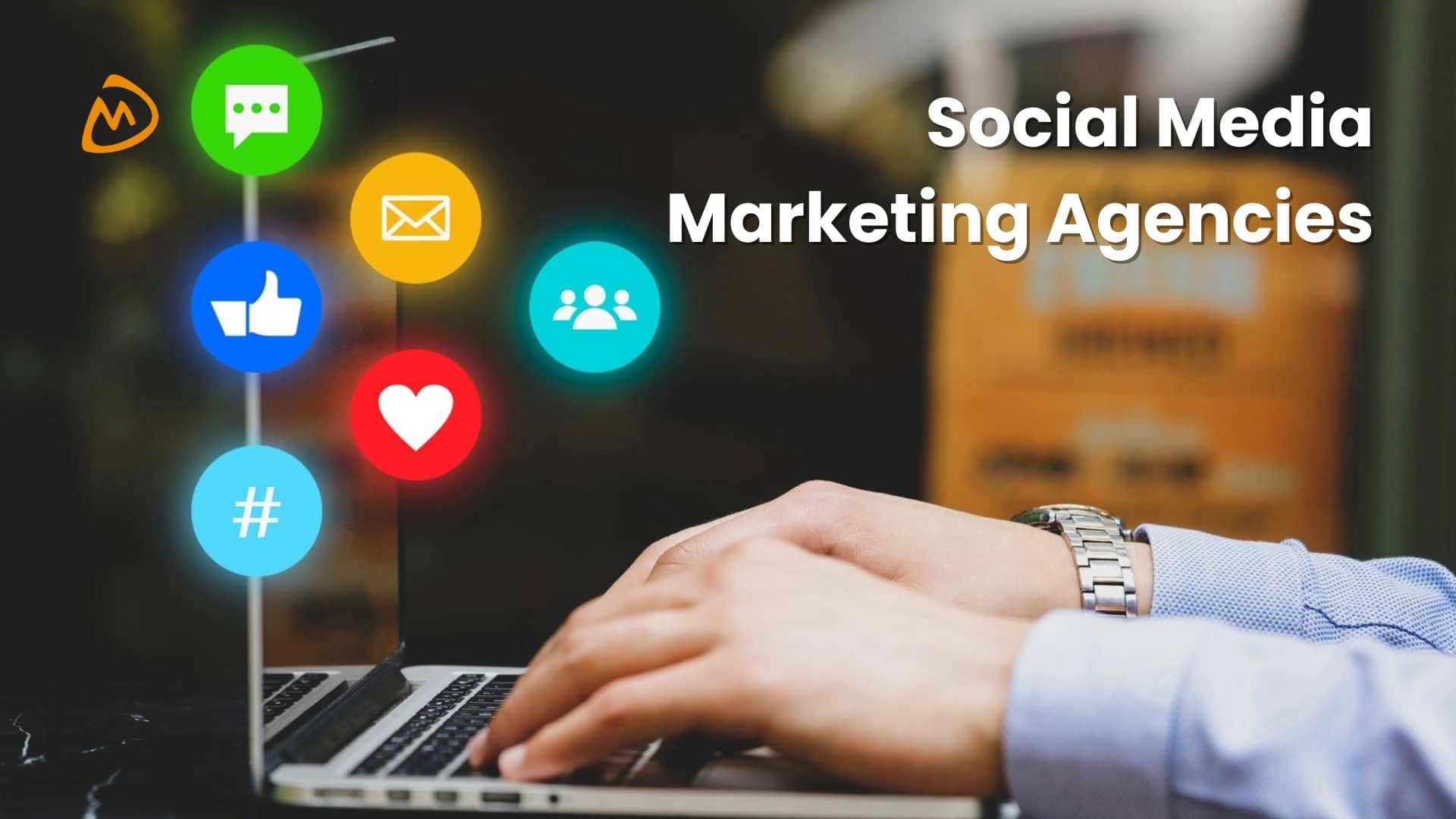 Top 10 Social Media Marketing Agencies in India in 2026