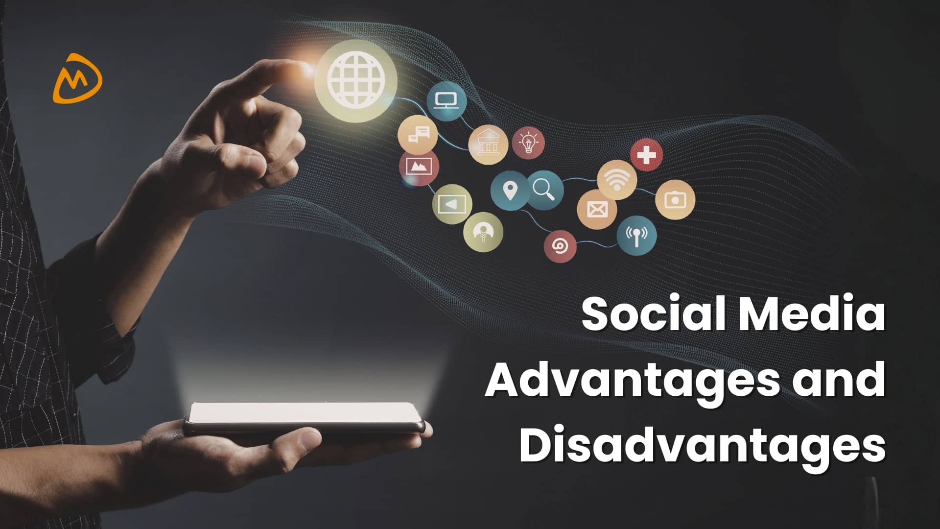 Top 10 Social Media Advantages and Disadvantages in 2026