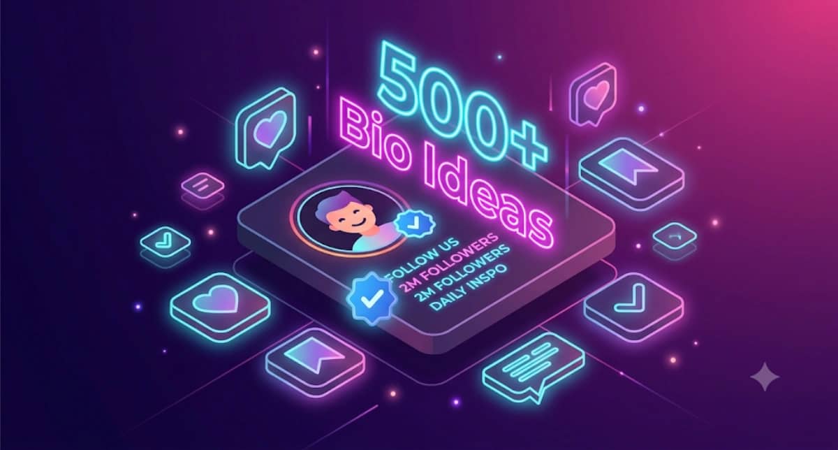500+ Best Instagram Bio Ideas for Boys, Girls, Men & More