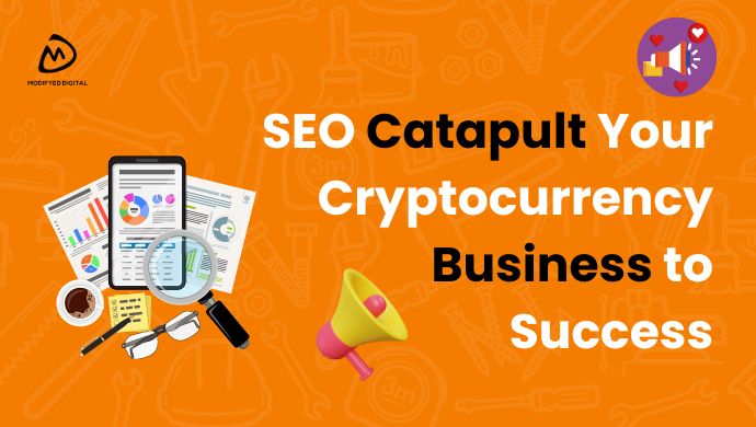 How Can SEO Catapult Your Cryptocurrency Business to Success