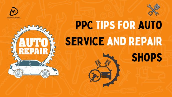 PPC Tips for Auto Service and Repair Shops