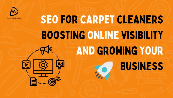 Seo for carpet cleaners Boosting Online Visibility and Growing Your Business