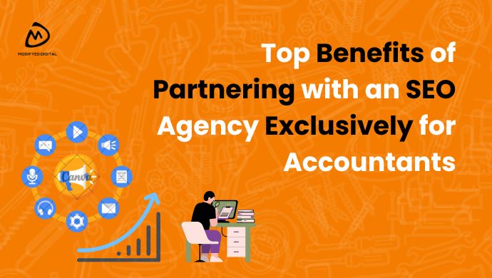Top Benefits of Partnering with an SEO Agency Exclusively for Accountants