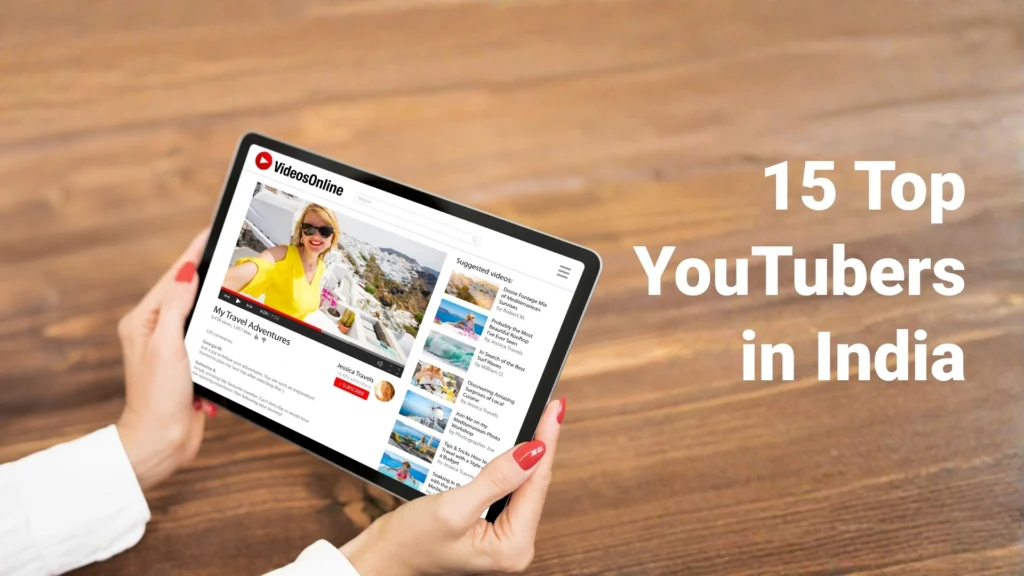 top YouTubers in India