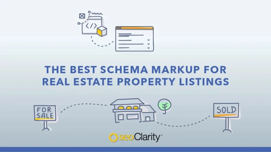 Schema Markup to Enhance Real Estate Visibility