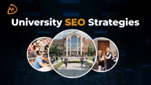 University SEO Strategies