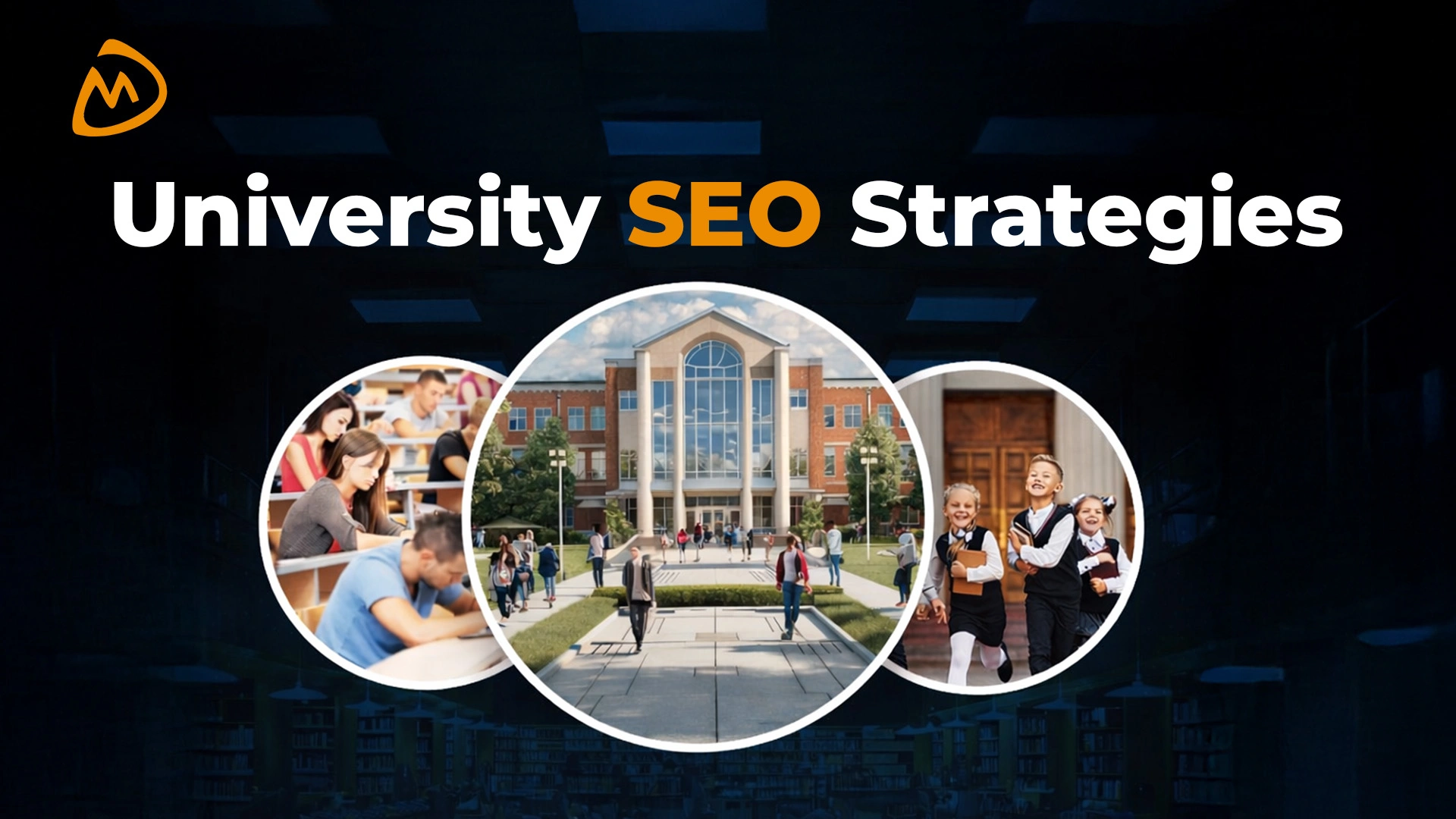 University SEO Strategies
