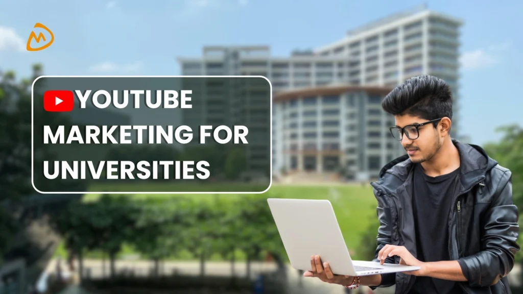 YouTube marketing for universities